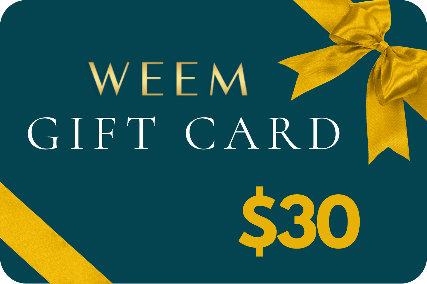WEEM $30 Gift Card