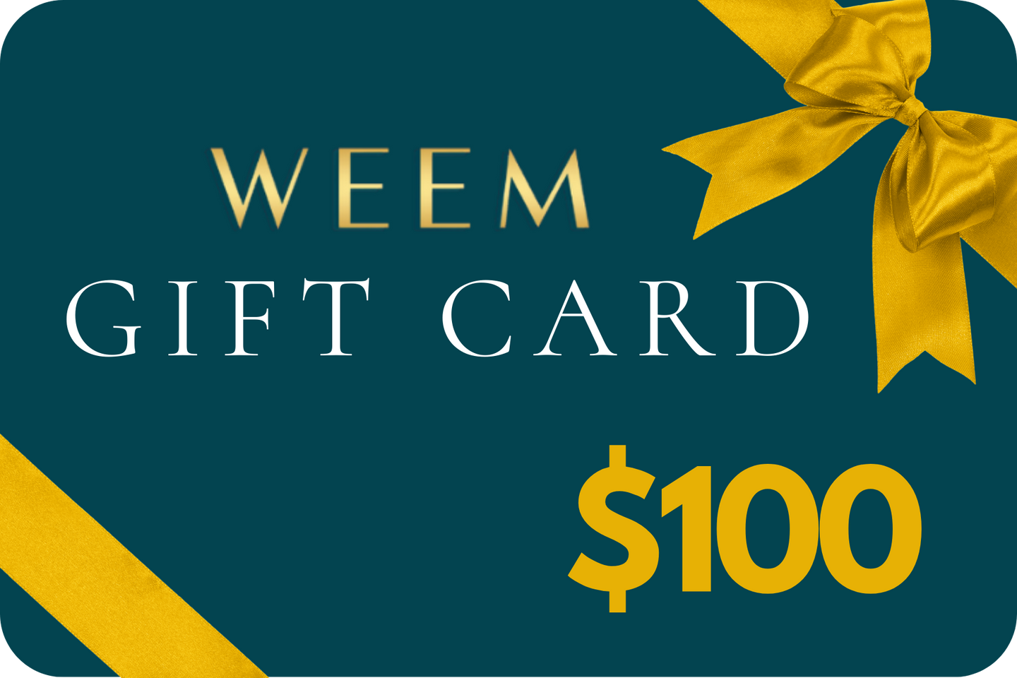 WEEM $100 Gift Card
